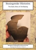 Cover: The Early Story of Old Basing - Basingstoke Archaeological & Historical Society