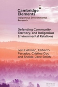 Abbildung von: Defending Community, Territory, and Indigenous Environmental Relations - Cambridge University Press