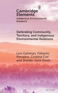 Abbildung von: Defending Community, Territory, and Indigenous Environmental Relations - Cambridge University Press