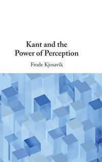 Enlarge image Cover: Kant and the Power of Perception - Cambridge University Press