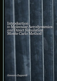 Abbildung von: Introduction to Molecular Aerodynamics and Direct Simulation Monte Carlo Method - Cambridge Scholars Publishing