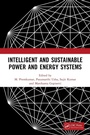 Cover: Intelligent and Sustainable Power and Energy Systems - CRC Press