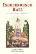 Cover: Independence Hall in American Memory - Lapa Publishers