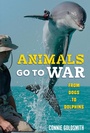 Cover: Animals Go to War - Lerner Publications