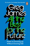 Cover: All the Best for the Future - Ebury Digital