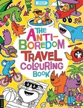 Cover: The Anti-Boredom Travel Colouring Book - Buster Books