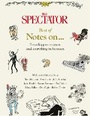Cover: The Spectator Best of Notes On ... - Aurum
