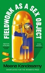Bild: Fieldwork as a Sex Object - BRAZEN