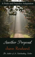 Cover: Another Proposal - One Good Sonnet Publishing
