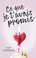 Cover: Ce que je t'avais promis - Hachette Romans