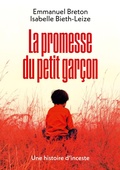 Cover: La promesse du petit gar&ccedil;on : une histoire d'inceste - BoD - Books on Demand