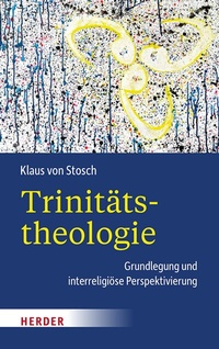 Abbildung von: Trinitätstheologie - Verlag Herder