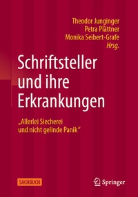 Abbildung von: Schriftsteller und ihre Erkrankungen - Springer