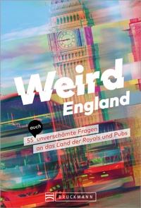 Abbildung von: Weird England - Bruckmann Verlag
