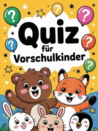 Abbildung von: Quiz für Vorschulkinder - neobooks