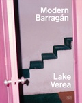 Cover: Lake Verea: Modern Barrag&aacute;n - Hatje Cantz Verlag
