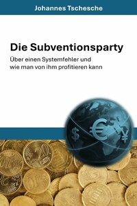 Abbildung von: Die Subventionsparty - epubli
