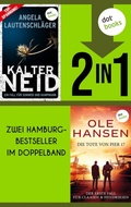 Cover: Kalter Neid & Die Tote von Pier 17 - dotbooks