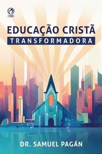 Enlarge image Cover: Educação Cristã Transformadora - CPAD