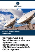 Cover: Verringerung des Verhaeltnisses zwischen Spitzen- und Durchschnittsleistung (PAPR) in einem MIMO-OFDM-System - International Book Market Service Ltd