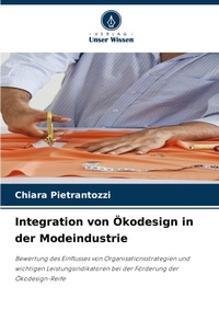 Abbildung von: Integration von OEkodesign in der Modeindustrie - International Book Market Service Ltd
