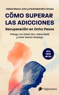 Cover: C&oacute;mo superar las adicciones - Editorial Siglantana