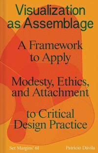 Abbildung von: Visualization as Assemblage - Set Margins' Publications