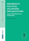 Cover: Indonesia's Political Volunteer Organizations - ISEAS