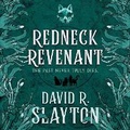 Cover: Redneck Revenant - Blackstone Publishing