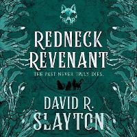 Enlarge image Cover: Redneck Revenant - Blackstone Publishing
