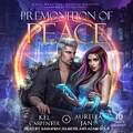 Cover: Premonition of Peace - Tantor Audio