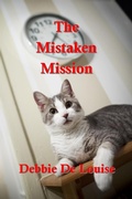 Cover: The Mistaken Mission - Solstice Publishing