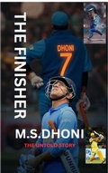 Cover: Mahendra Singh Dhoni: The Finisher - Mr. Captain Cool: The Untold Story of MS Dhoni," MS Dhoni Biography Cricket Legend Cricketer Captain Cool The Finisher ... MS Dhoni Biography Cricket Legend Indian - Piyush the dreamer