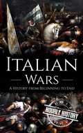 Cover: Italian Wars (Wars in European History) - Hourly History