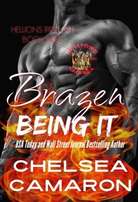 Enlarge image Cover: Brazen Being It (Hellions Ride On, #9) - Chelsea Camaron
