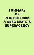 Cover: Summary of Reid Hoffman & Greg Beato's Superagency - IRB Media