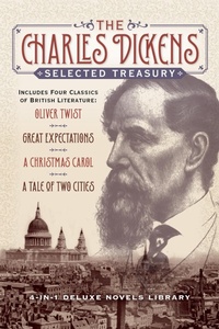 Abbildung von: The Charles Dickens Selected Treasury (Includes Four Classics of British Literature, Oliver Twist, Great Expectations, A Christmas Carol, A Tale of Two Cities) - Maple Spring Publishing