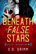 Cover: Beneath False Stars - Enclave Escape