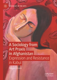 Abbildung von: A Sociology from Art Praxis in Afghanistan - Palgrave Macmillan
