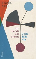 Cover: Am Rande des Lebens / L'orlo della Vita - Limmat