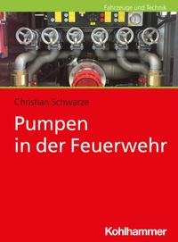 Abbildung von: Pumpen in der Feuerwehr - Kohlhammer