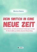 Cover: DEIN SWITCH IN EINE NEUE ZEIT - tredition