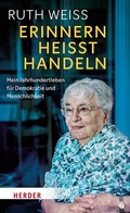 Cover: Erinnern hei&szlig;t Handeln - Verlag Herder