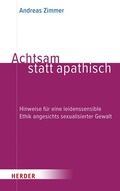 Cover: Achtsam statt apathisch - Verlag Herder