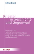 Cover: Priester in Geschichte und Gegenwart - Verlag Herder