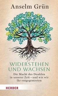 Abbildung von: Widerstehen und Wachsen - Verlag Herder