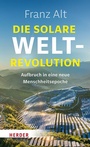 Cover: Die solare Weltrevolution - Verlag Herder
