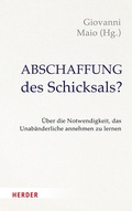 Bild: Abschaffung des Schicksals? - Verlag Herder