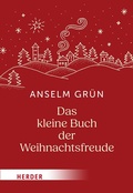 Cover: Das kleine Buch der Weihnachtsfreude - Verlag Herder