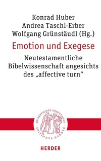 Enlarge image Cover: Emotion und Exegese - Verlag Herder